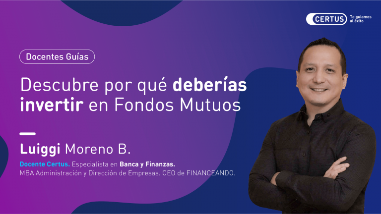 Por qué deberías invertir en Fondos Mutuos Certus Blog